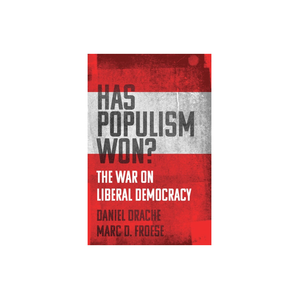 Produktbild för Has Populism Won? (häftad, eng)