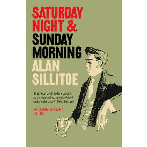 HarperCollins Publishers Saturday Night and Sunday Morning (häftad, eng)