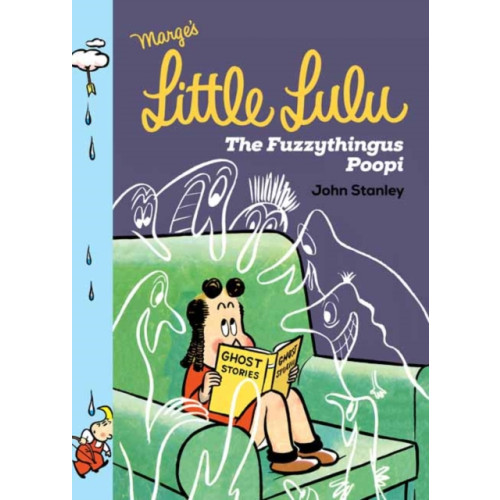 Drawn and Quarterly Little Lulu: The Fuzzythingus Poopi (inbunden, eng)