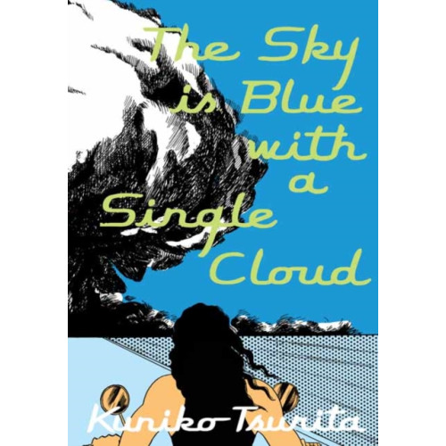 Drawn and Quarterly The Sky is Blue with a Single Cloud (häftad, eng)