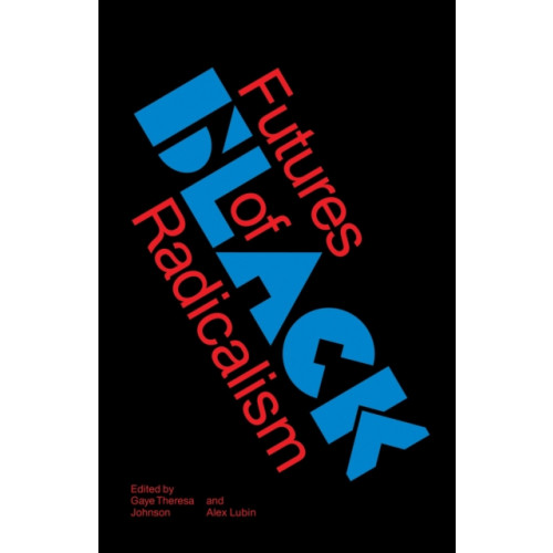 Verso Books Futures of Black Radicalism (häftad, eng)