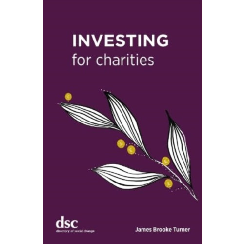 Directory of Social Change Investing for Charities (häftad, eng)