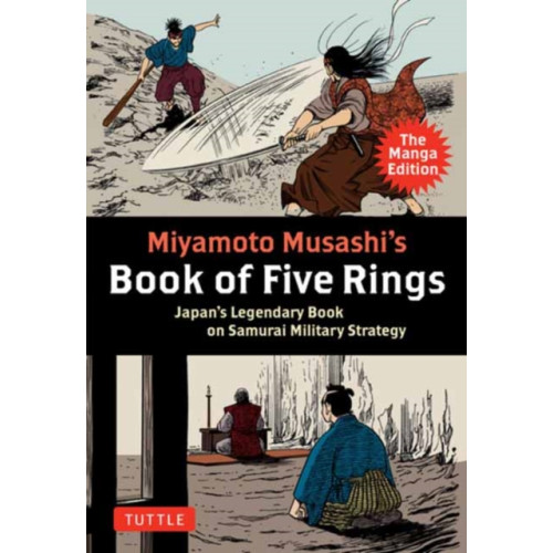 Tuttle Publishing Miyamoto Musashi's Book of Five Rings: The Manga Edition (häftad, eng)