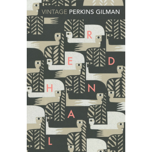 Vintage Publishing Herland and The Yellow Wallpaper (häftad, eng)