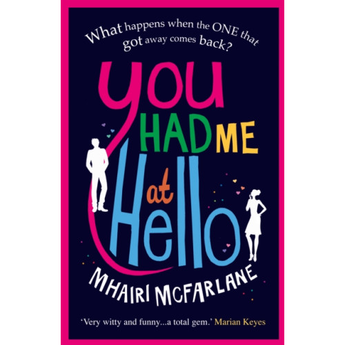 HarperCollins Publishers You Had Me At Hello (häftad, eng)
