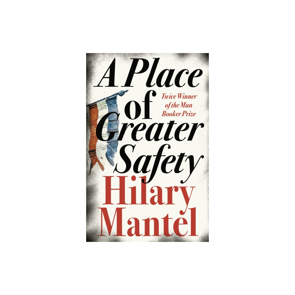 Produktbild för A Place of Greater Safety (häftad, eng)