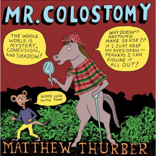 Drawn and Quarterly Mr. Colostomy (häftad, eng)