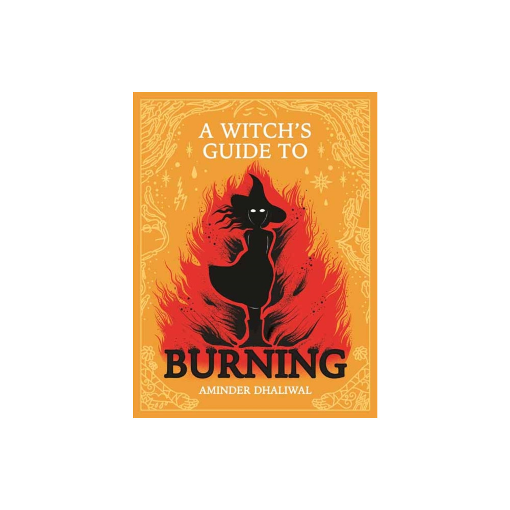 Produktbild för A Witch's Guide to Burning (inbunden, eng)