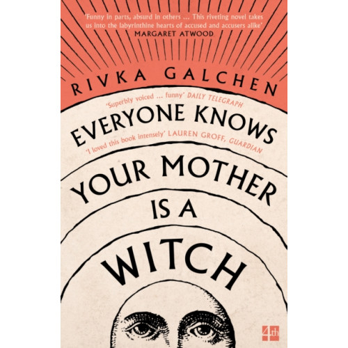 HarperCollins Publishers Everyone Knows Your Mother is a Witch (häftad, eng)