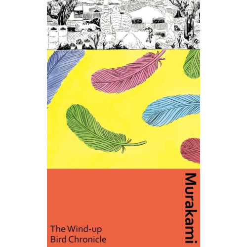 Vintage Publishing The Wind-Up Bird Chronicle (inbunden, eng)