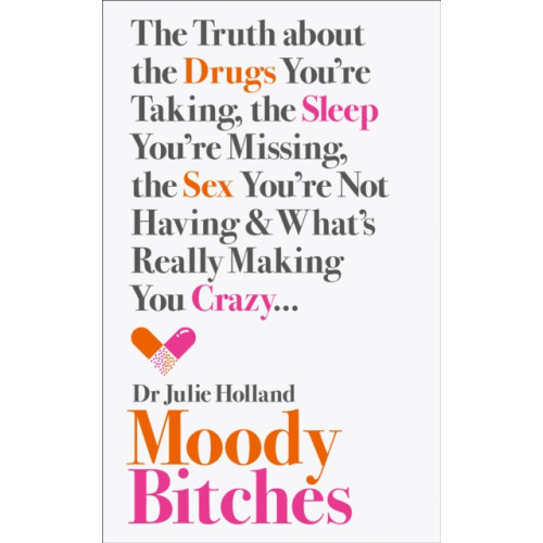 HarperCollins Publishers Moody Bitches (häftad, eng)