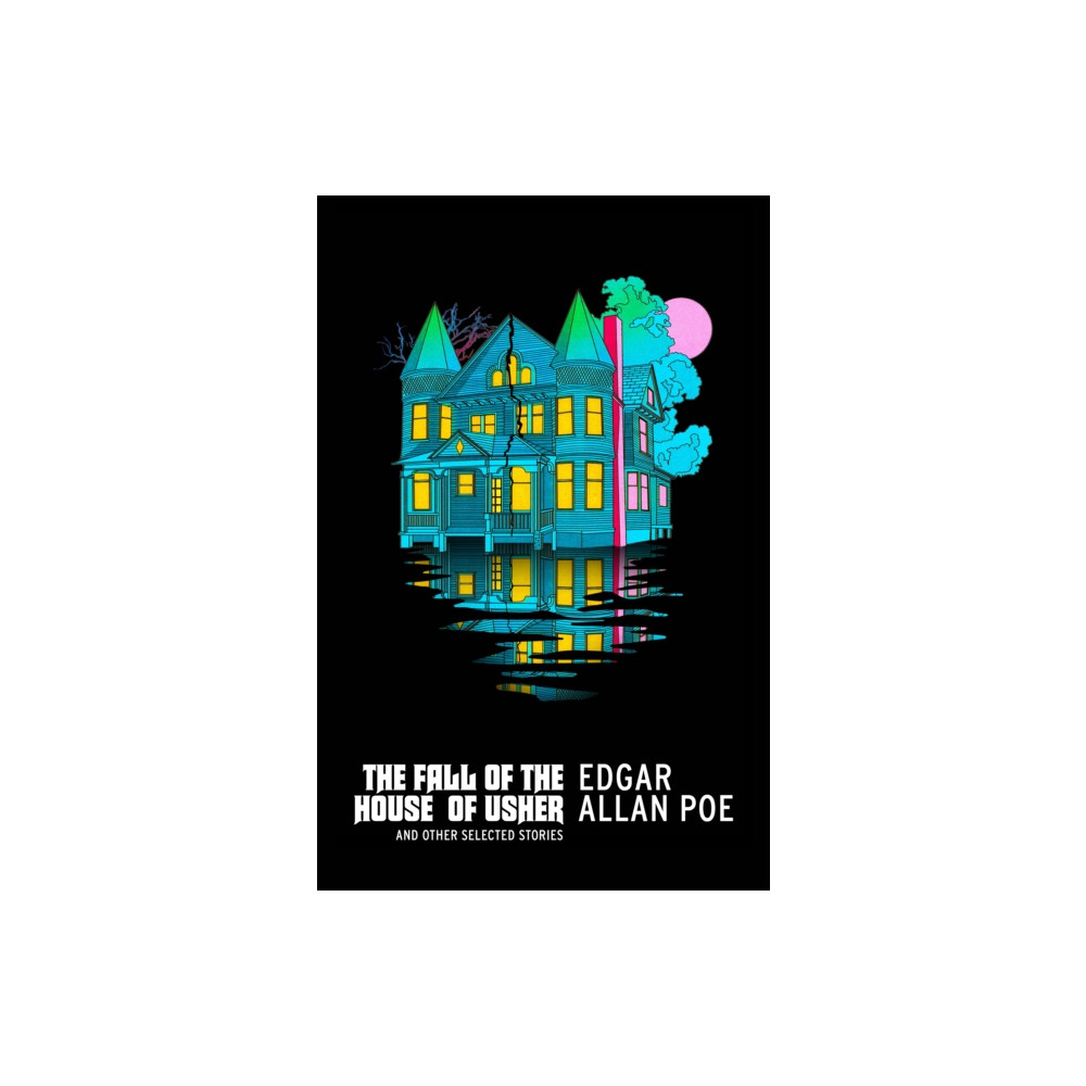 Produktbild för The Fall of the House of Usher and Other Selected Stories (häftad, eng)