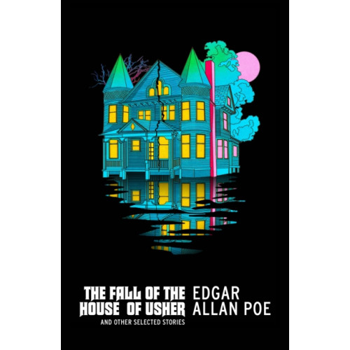 Vintage Publishing The Fall of the House of Usher and Other Selected Stories (häftad, eng)