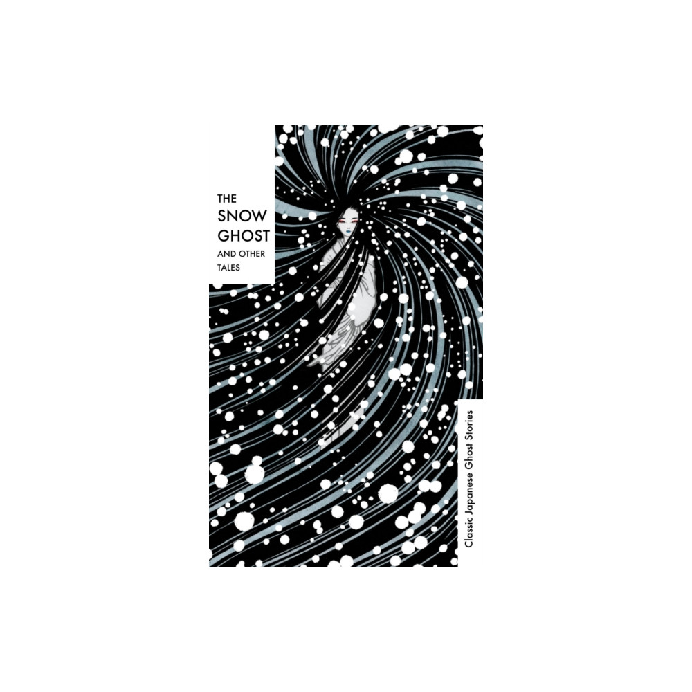 Produktbild för The Snow Ghost and Other Tales (inbunden, eng)