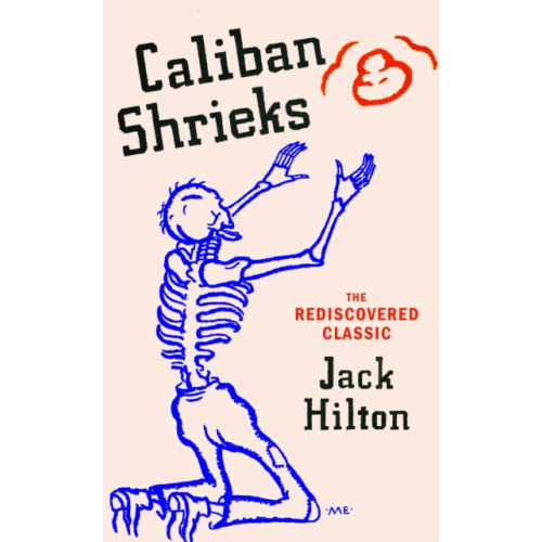 Vintage Publishing Caliban Shrieks (inbunden, eng)