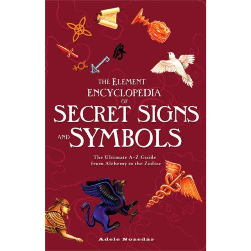 HarperCollins Publishers The Element Encyclopedia of Secret Signs and Symbols (häftad, eng)