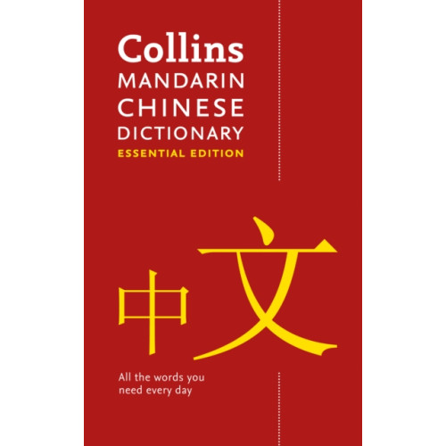 HarperCollins Publishers Mandarin Chinese Essential Dictionary (häftad, eng)