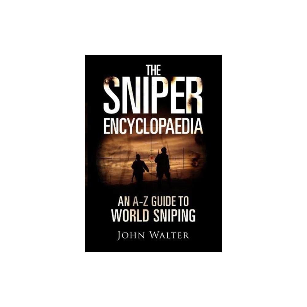 Produktbild för The Sniper Encyclopaedia (inbunden, eng)