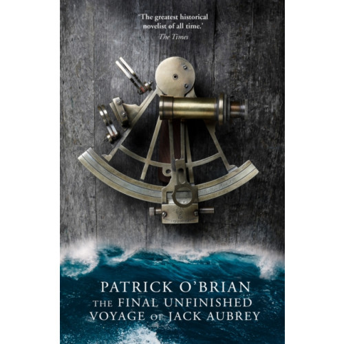 HarperCollins Publishers The Final Unfinished Voyage of Jack Aubrey (häftad, eng)