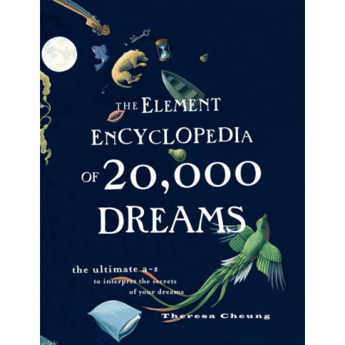 HarperCollins Publishers The Element Encyclopedia of 20,000 Dreams (häftad, eng)