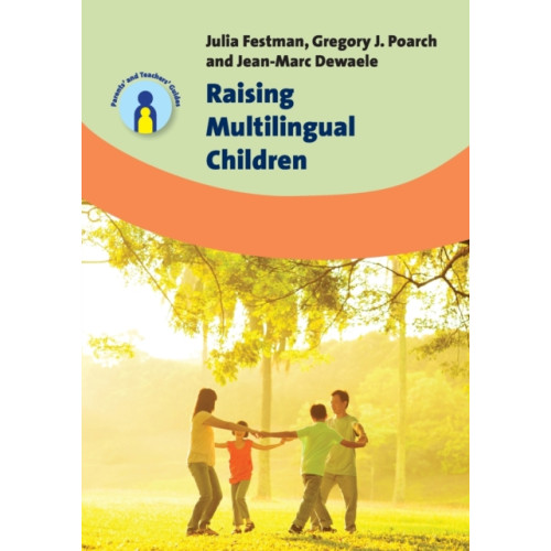 Channel View Publications Ltd Raising Multilingual Children (häftad, eng)