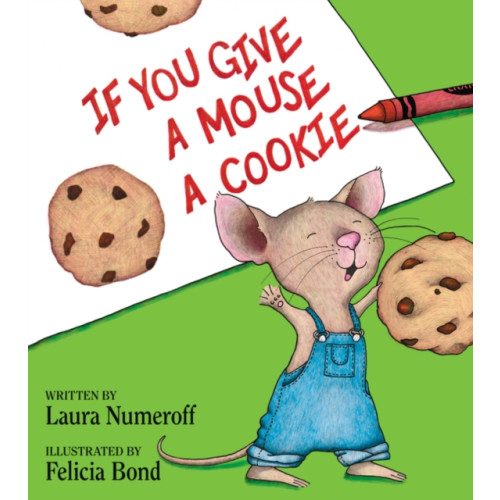 HarperCollins If You Give a Mouse a Cookie (inbunden, eng)