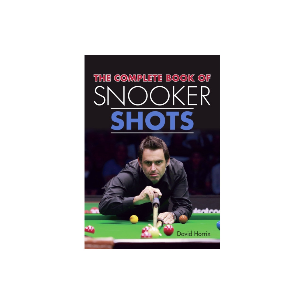 Produktbild för The Complete Book of Snooker Shots (häftad, eng)