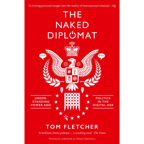 HarperCollins Publishers The Naked Diplomat (häftad, eng)