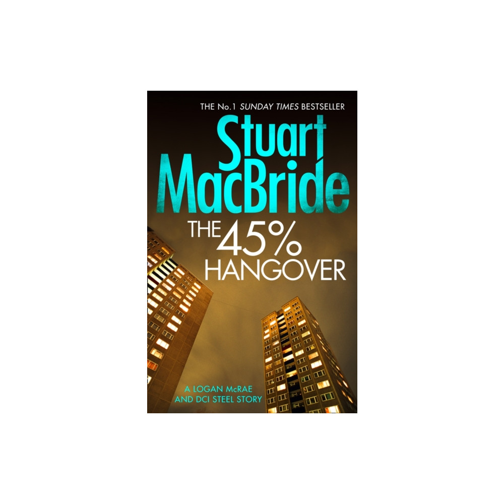 Produktbild för The 45% Hangover [A Logan and Steel novella] (häftad, eng)
