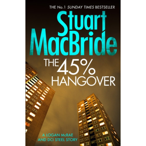 HarperCollins Publishers The 45% Hangover [A Logan and Steel novella] (häftad, eng)