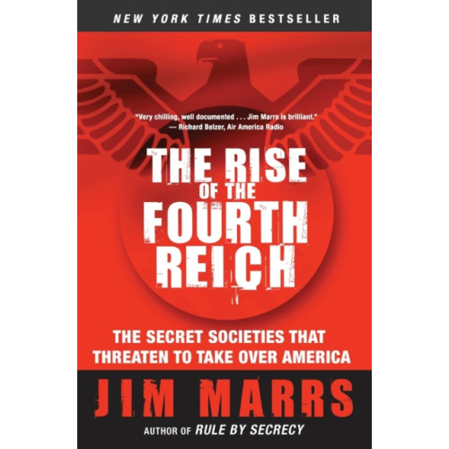 Harpercollins publishers inc The Rise of the Fourth Reich (häftad, eng)