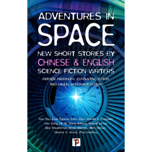Flame Tree Publishing Adventures in Space (Short stories by Chinese and English Science Fiction writers) (häftad, eng)