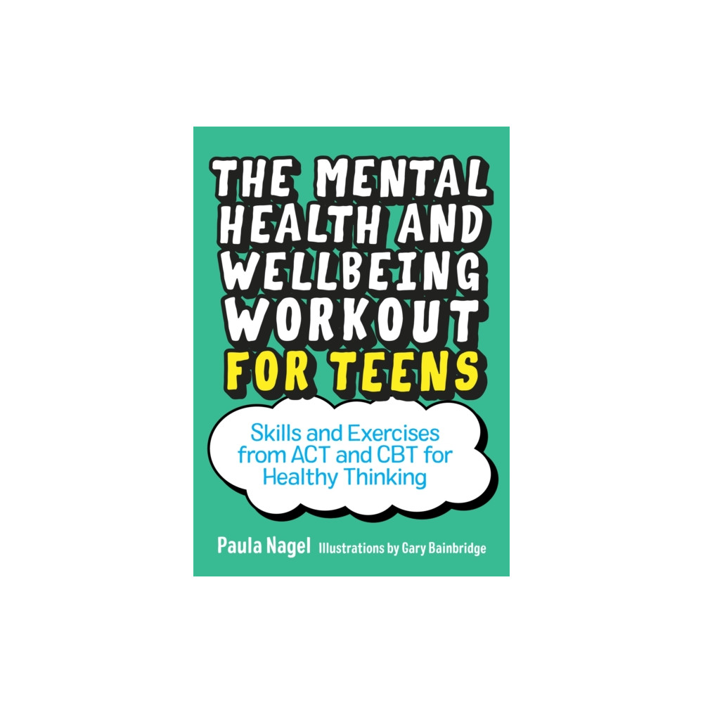Produktbild för The Mental Health and Wellbeing Workout for Teens (häftad, eng)