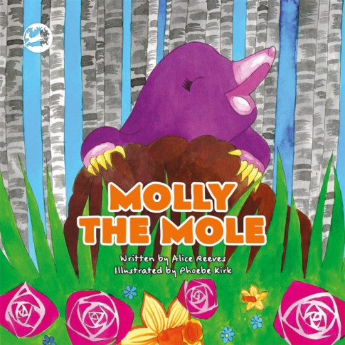 Jessica kingsley publishers Molly the Mole (inbunden, eng)