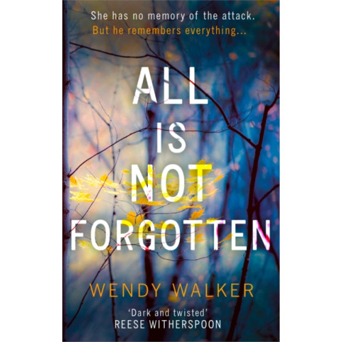 HarperCollins Publishers All Is Not Forgotten: The bestselling gripping thriller you’ll never forget (häftad, eng)