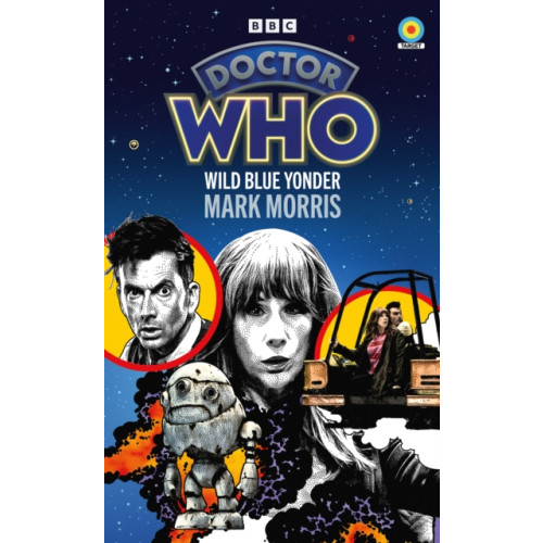 Ebury Publishing Doctor Who: Wild Blue Yonder (Target Collection) (häftad, eng)