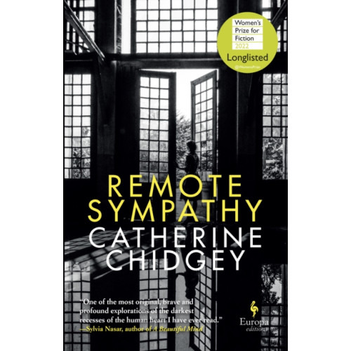 Europa Editions (UK) Ltd Remote Sympathy: LONGLISTED FOR THE WOMEN'S PRIZE FOR FICTION 2022 (inbunden, eng)