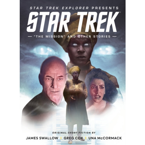 Titan Books Ltd Star Trek Explorer: "The Mission" and Other Stories (inbunden)