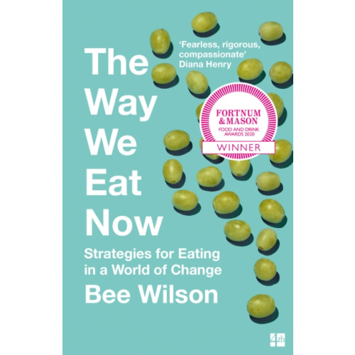 HarperCollins Publishers The Way We Eat Now (häftad, eng)