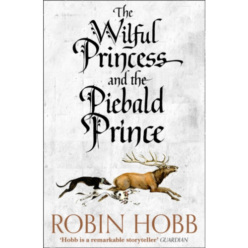HarperCollins Publishers The Wilful Princess and the Piebald Prince (häftad, eng)