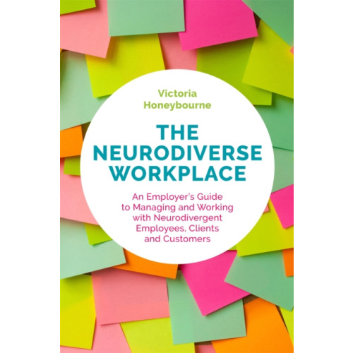 Jessica kingsley publishers The Neurodiverse Workplace (häftad, eng)