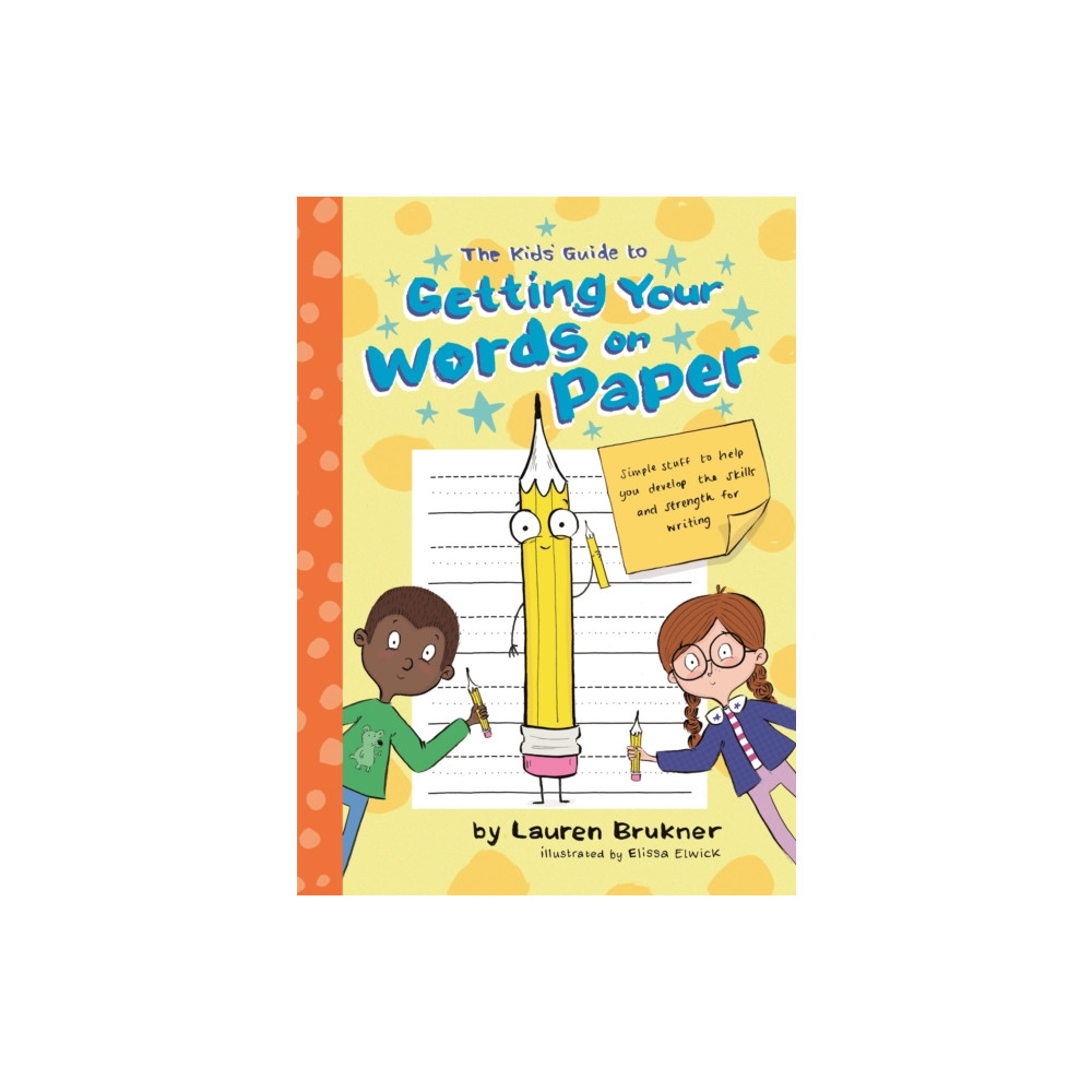 Produktbild för The Kids' Guide to Getting Your Words on Paper (häftad, eng)