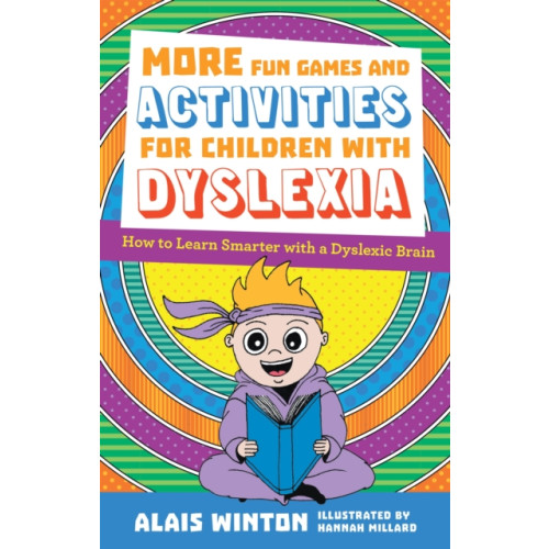 Jessica kingsley publishers More Fun Games and Activities for Children with Dyslexia (häftad, eng)