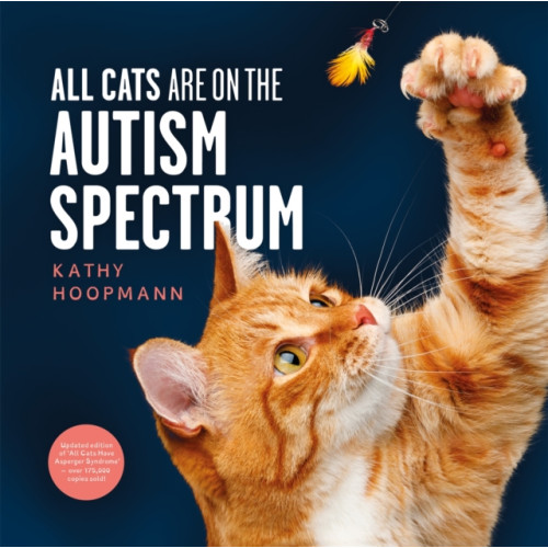 Jessica kingsley publishers All Cats Are on the Autism Spectrum (inbunden, eng)