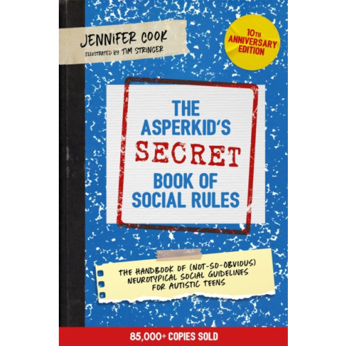 Jessica kingsley publishers The Asperkid's (Secret) Book of Social Rules, 10th Anniversary Edition (häftad, eng)