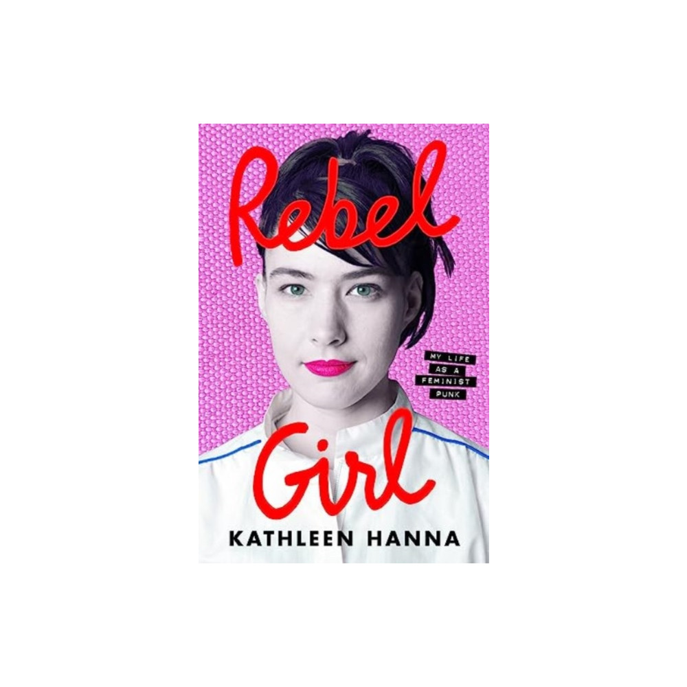 Produktbild för Rebel Girl (inbunden, eng)