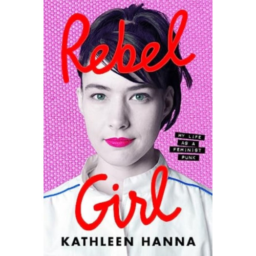 HarperCollins Rebel Girl (inbunden, eng)