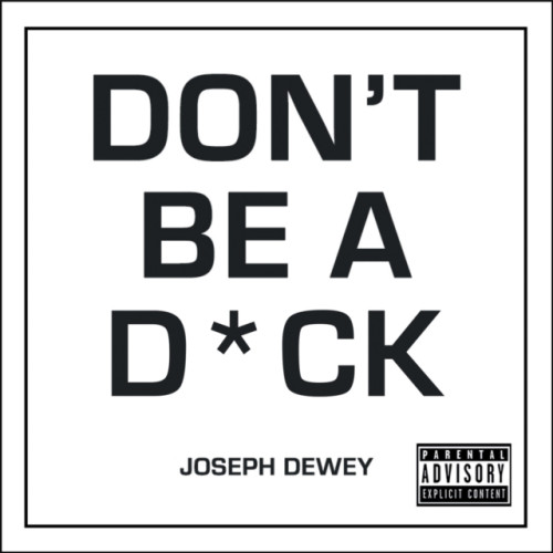 Octopus publishing group Don't Be a D*ck (inbunden, eng)