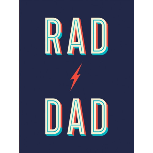 Octopus publishing group Rad Dad (inbunden, eng)