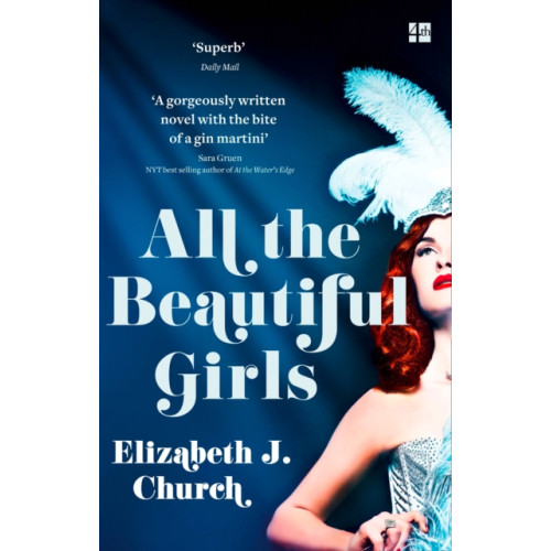 HarperCollins Publishers All the Beautiful Girls (häftad, eng)